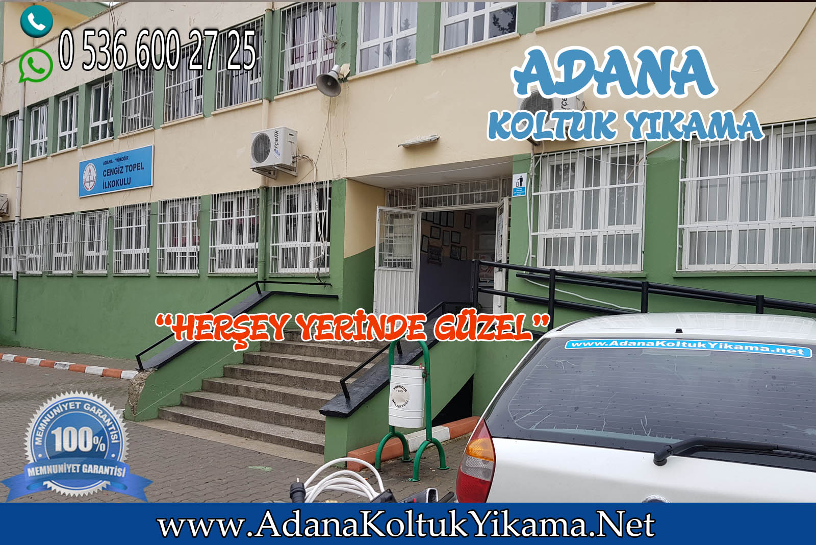 Adana Koltuk Yıkama + Cengiz Topel İlköğretim Okulunda